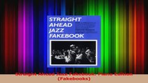 Download  Straight Ahead Jazz Fakebook Piano Edition Fakebooks PDF Online