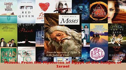 Download  Moses From the Mysteries of Egypt of the Judges of Israel PDF Free