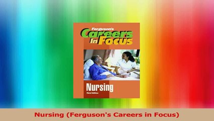 Nursing Fergusons Careers in Focus Download