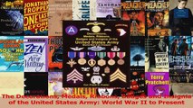 PDF Download  The Decorations Medals Ribbons Badges and Insignia of the United States Army World War II PDF Online