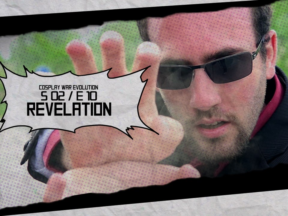 [Websérie] CWE S02X10 - Revelation