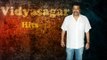 Vidyasagar Hits Volume 1 - Jukebox | Tami Movie | Audio Songs | Super Hits