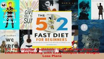 Download  52 Fast Diet for Beginners The Complete Book for Intermittent Fasting with Easy Recipes Ebook Free