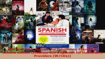 Download  McGrawHills Spanish for Healthcare Providers Second Edition McGrawHills Spanish for PDF Online