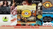 Read  120 Italian Renaissance Paintings CDROM and Book Dover Electronic Clip Art Ebook Free
