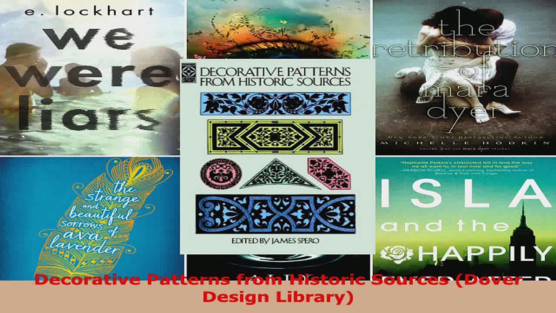 Read  Decorative Patterns from Historic Sources Dover Design Library EBooks Online