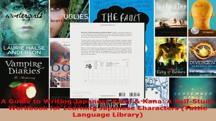 Read  A Guide to Writing Japanese Kanji  Kana A SelfStudy Workbook for Learning Japanese EBooks Online