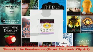 Download  Historic Costume CDROM and Book From Ancient Times to the Renaissance Dover Electronic PDF Free
