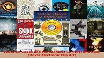 Read  Victorian Goods and Merchandise CDROM and Book Dover Electronic Clip Art Ebook Free
