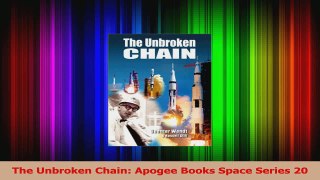 PDF Download  The Unbroken Chain Apogee Books Space Series 20 Download Full Ebook