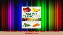 Read  Mayo Clinic Diet A Proven Diet Plan For Lifelong Weight Loss Ebook Free