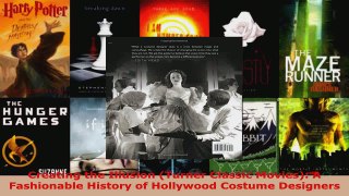 Read  Creating the Illusion Turner Classic Movies A Fashionable History of Hollywood Costume EBooks Online