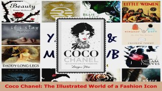 Read  Coco Chanel The Illustrated World of a Fashion Icon EBooks Online