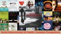 PDF Download  Social Determinants Of Health Canadian Perspectives PDF Online