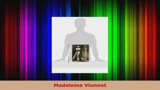 Download  Madeleine Vionnet Ebook Free