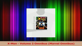 Read  XMen  Volume 2 Omnibus Marvel Omnibus PDF Online