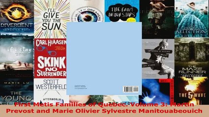 Download Video: Download  First Metis Families of Quebec Volume 3 Martin Prevost and Marie Olivier Sylvestre EBooks Online