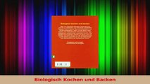 Read  Biologisch Kochen und Backen PDF Online