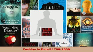 Download  Fashion in Detail 17002000 Ebook Free