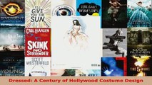 Download  Dressed A Century of Hollywood Costume Design EBooks Online