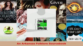 Download  An Arkansas Folklore Sourcebook Ebook Free