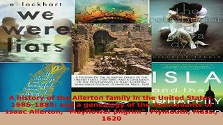 Read  A history of the Allerton family in the United States 15851885 and a genealogy of the Ebook Free