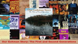 Download  Our Gohman Story The First and Second Generations PDF Online