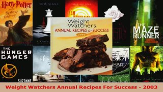 Read  Weight Watchers Annual Recipes For Success  2003 Ebook Free