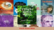 Read  Finch Goes Wild EBooks Online
