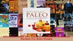 Download  Effortless Paleo 101 Delicious Paleo Diet Breakfast Recipes For Busy People EBooks Online