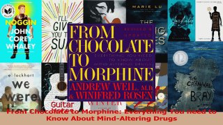 PDF Download  From Chocolate to Morphine Everything You need to Know About MindAltering Drugs PDF Online