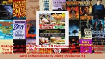 Download  Ketogenic Snacks To Go 30 Delicious Low Carb Snacks You Should Grab If You Are On PDF Free