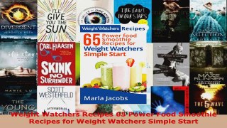 Download  Weight Watchers Recipes 65 Power Food Smoothie Recipes for Weight Watchers Simple Start PDF Online