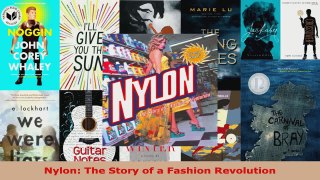Download  Nylon The Story of a Fashion Revolution PDF Online