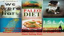 Download  Paleo Diet Paleo Diet Ultimate Paleo Cookbook for Weight Loss and Healthy Living with PDF Free