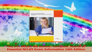 The ATI NCLEXRN Review Complete Source of Essential NCLEX Exam Information 16th Edition Download