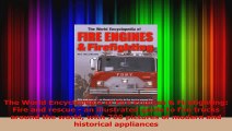 Read  The World Encyclopedia of Fire Engines  Firefighting Fire and rescue  an illustrated Ebook Free