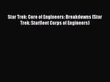 Star Trek: Core of Engineers: Breakdowns (Star Trek: Starfleet Corps of Engineers) [PDF Download]