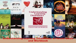 PDF Download  Understanding Learning Disabilities A Parent Guide and Workbook Download Online