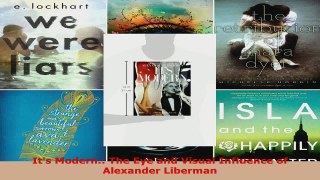 Read  Its Modern The Eye and Visual Influence of Alexander Liberman EBooks Online