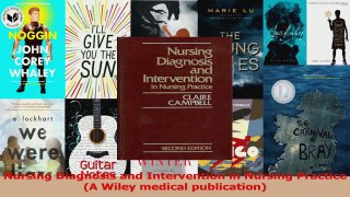 Nursing Diagnosis and Intervention in Nursing Practice A Wiley medical publication Download