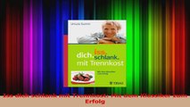 Iss dich schlank mit Trennkost Mit dem Klassiker zum Erfolg PDF Kostenlos