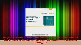 Physical Examination and Health Assessment Online for Mosbys Guide to Physical Download