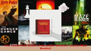 Read  The Little Red Book of Baseball Wisdom Little Red Books Ebook Free