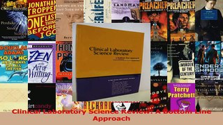 PDF Download  Clinical Laboratory Science Review A Bottom Line Approach PDF Full Ebook