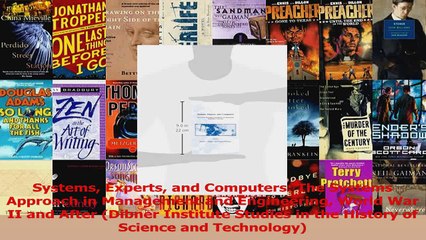 PDF Download  Systems Experts and Computers The Systems Approach in Management and Engineering World Read Full Ebook