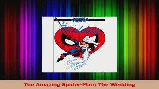Download  The Amazing SpiderMan The Wedding PDF Online