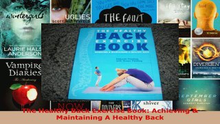 Read  The Healthy Back Exercise Book Achieving  Maintaining A Healthy Back Ebook Free