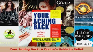 Download  Your Aching Back A Doctors Guide to Relief EBooks Online