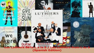 PDF Download  Les Luthiers de la L a la S  Les Luthiers from L to S Spanish Edition Download Full Ebook